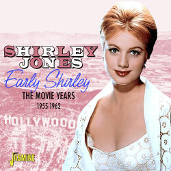 Jones, Shirley Early Shirley - the Mo