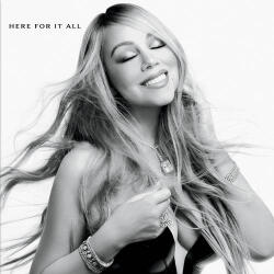 Carey, Mariah Here For It All - facethemusic - 8 190 Ft
