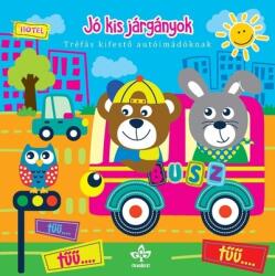 Csengőkert Kiadó Jó kis járgányok - Tréfás kifestő autóimádóknak
