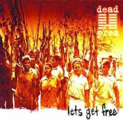 Get On Down 2LP Dead Prez: Lets Get Free