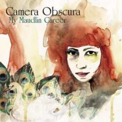 4AD LP Camera Obscura: My Maudlin Career