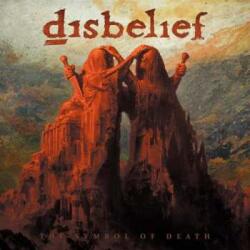 Listenable Records 2LP Disbelief: The Symbol Of Death LTD