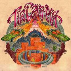 Small Stone Records LP Tia Carrera: Tried And True LTD | CLR