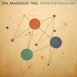 Groovespin. Hu LP Emil Brandqvist Trio: Poems For Travellers (180g)