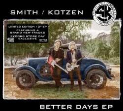 BMG EP Smith / Kotzen: Better Days EP LTD