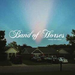 BMG LP Band Of Horses: Things Are Great LTD | CLR