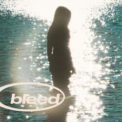 Bleed Bleed - facethemusic - 10 390 Ft