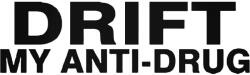  DRIFT My anti-drug - Szélvédő matrica