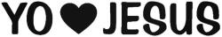  YO LOVE JESUS tuning felirat