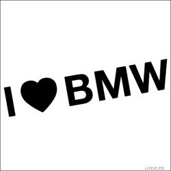  I Love BMW felirat matrica