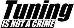 Tuning is not a crime tuning felirat