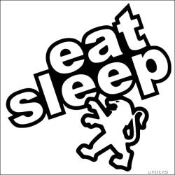  Eat Sleep Peugeot matrica
