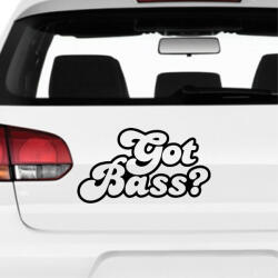  Got Bass - Autómatrica