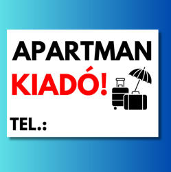 Apartman Kiadó tábla