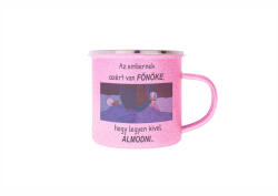  Az embernek azért van főnöke bögre : Bögre szín - Rózsaszín