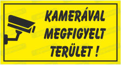  Kamerával megfigyelt terület (sárga) tábla matrica : Tábla-matrica mérete - A4 / 210 x 297 mm, Tábla-matrica típusa - matrica