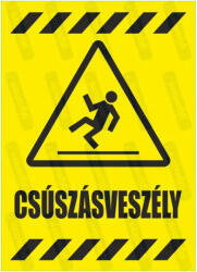  Csúszásveszély piktogram+felirat tábla matrica : Tábla-matrica mérete - A5 / 148 x 210 mm, Tábla-matrica típusa - matrica