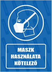  Maszk használata kötelező piktogram+felirat tábla matrica : Tábla-matrica mérete - A4 / 210 x 297 mm, Tábla-matrica típusa - matrica