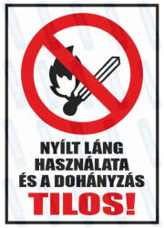 Nyílt láng használata és a dohányzás tilos piktogram+felirat tábla matrica : Tábla-matrica mérete - 160 x 250 mm, Tábla-matrica típusa - matrica
