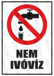  Nem ivóvíz piktogram+felirat tábla matrica : Tábla-matrica mérete - 350 x 500 mm, Tábla-matrica típusa - 3mm pvc tábla