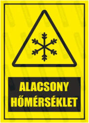  Alacsony hőmérséklet piktogram+felirat tábla matrica : Tábla-matrica mérete - A5 / 148 x 210 mm, Tábla-matrica típusa - 3mm pvc tábla