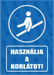 Használja a korlátot piktogram+felirat tábla matrica : Tábla-matrica mérete - A5 / 148 x 210 mm, Tábla-matrica típusa - matrica