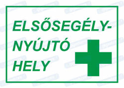  Elsősegélynyújtó hely tábla matrica : Tábla-matrica mérete - 115 x 165 mm, Tábla-matrica típusa - 3mm pvc tábla