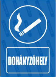 Dohányzóhely piktogram+felirat tábla matrica : Tábla-matrica mérete - A3 / 297 x 420 mm, Tábla-matrica típusa - 3mm pvc tábla