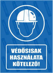 Védősisak használata kötelező piktogram+felirat tábla matrica : Tábla-matrica mérete - A4 / 210 x 297 mm, Tábla-matrica típusa - matrica