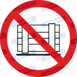  Akadályozni - eltorlaszolni - rakodni tilos piktogram matrica P023 : Tábla-matrica mérete - 150 x 150 mm, Tábla-matrica típusa - matrica