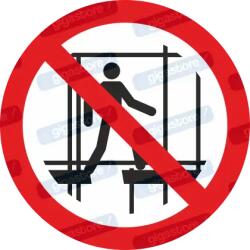  Befejezetlen állványzatot használni tilos piktogram matrica P025 : Tábla-matrica mérete - 200 x 200 mm, Tábla-matrica típusa - matrica