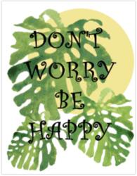 Art Galéria Dont worry - vászonkép