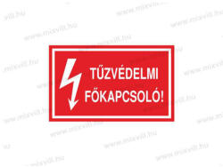  Tűzvédelmi főkapcsoló! - öntapadó matrica 100x60mm ERV018001