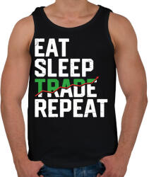 printfashion Eat Sleep Trade Repeat - Férfi atléta - Fekete (17588457)