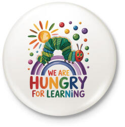 printfashion We Are Hungry For Learning - Kitűző, hűtőmágnes - Fehér (17671770)