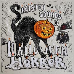 V/A Sinister Sounds of Halloween Horror (Colored Vinyl)