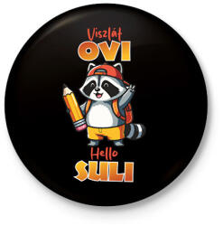 printfashion Viszlát Ovi Hello suli mosómedve - Kitűző, hűtőmágnes - Fekete (17678503)