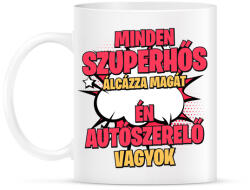 printfashion SZUPERHŐS AUTÓSZERELŐ - Bögre - Fehér (17613533)