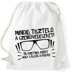 printfashion Mindig tiszteld a szemüvegeseket - fekete - Sportzsák, Tornazsák - Fehér (17680464)