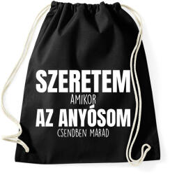 printfashion Szeretem az anyósom fehér - Sportzsák, Tornazsák - Fekete (17619181)