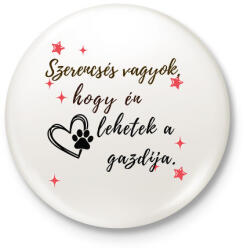 printfashion Szerencsés vagyok másolata - Kitűző, hűtőmágnes - Fehér (17647470)