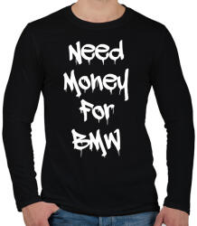 printfashion Need money for BMW fehér - Férfi hosszú ujjú póló - Fekete (17631711)
