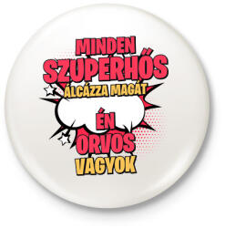 printfashion SZUPERHŐS ORVOS - Kitűző, hűtőmágnes - Fehér (17609998)