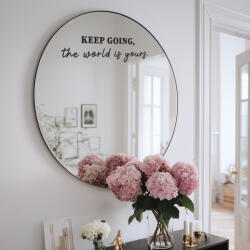 Artalo Tükör matrica S27 - KEEP GOING, the world is yours