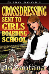 Miro Books UK Crossdressing | Jo Santana - enbook - 22,61 лв