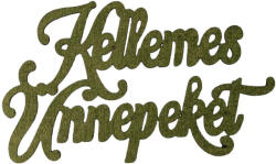 Valex Decor 3db. "Kellemes Ünnepeket" karácsonyi fa felirat 10 x 6cm - Sötétzöld (MT20-08)