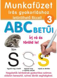 Dohány Tanuld meg az ABC betűit - Írj rá és töröld le munkafüzet 3 (D505-030)