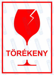  Törékeny figyelmeztető tábla matrica : Tábla-matrica mérete - A4 / 210 x 297 mm, Tábla-matrica típusa - matrica