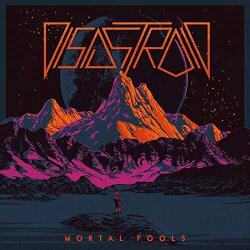 DISASTROID Mortal Fools - facethemusic - 10 290 Ft