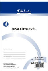 Victoria Nyomtatvány, szállítólevél, 50x2, A5, 'B. 10-70', 10 tömb/csomag (NVB1070502A5) (NVB1070502A5)